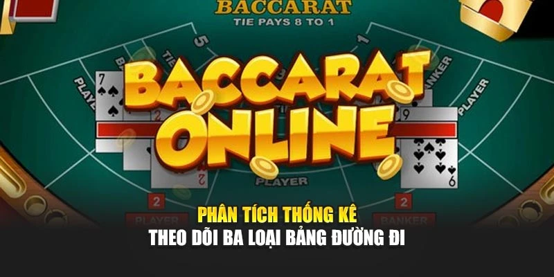 Phân tích thống kê theo dõi ba loại bảng đường đi